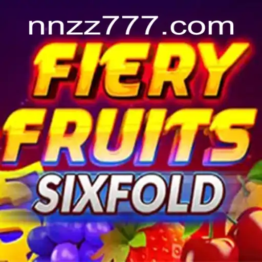 FieryFruitsSixFold: Mergulhe na Aventura com NNZZ.com
