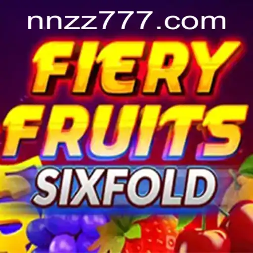 FieryFruitsSixFold: Mergulhe na Aventura com NNZZ.com
