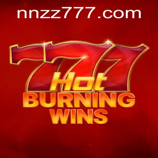 Descubra HotBurningWins: O Jogo de Slot Que Está Conquistando NNZZ.com